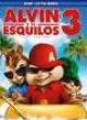 Alvin e os Esquilos 3
